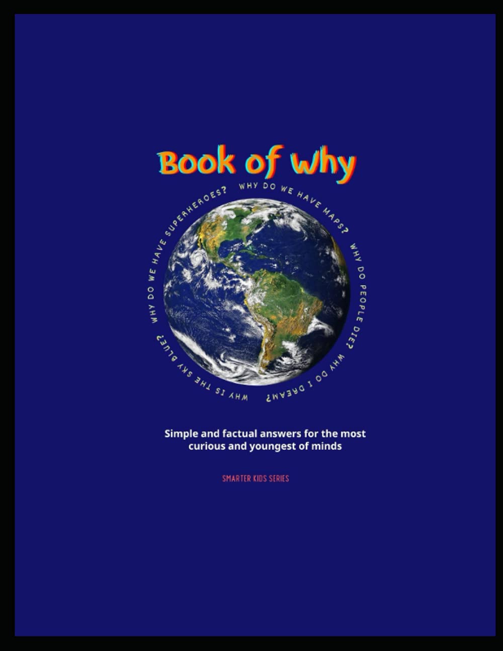 Buy Book Of Why Simple Factual Answers To The Most Common Questions 