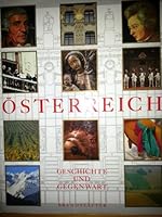 Osterrreich: Geschichte Und Gegenwart 3854473508 Book Cover