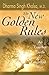 The New Golden Rules: An Essential Guide to Spiritual Bliss