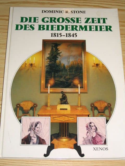 Die grosse Zeit des Biedermeier