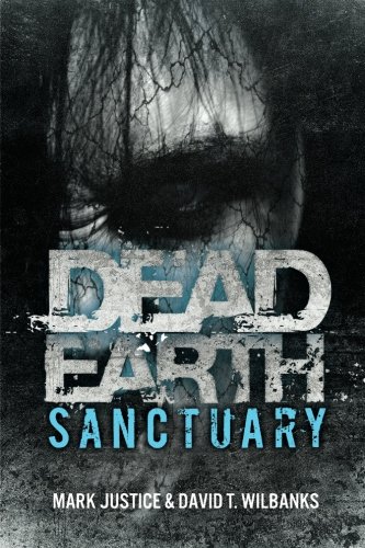 Buy Dead Earth: Sanctuary: Volume 3 — BookShops.in