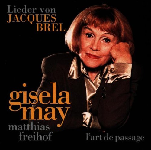Gisela May Singt Jacques Brel