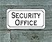 Security Office Metal Sign