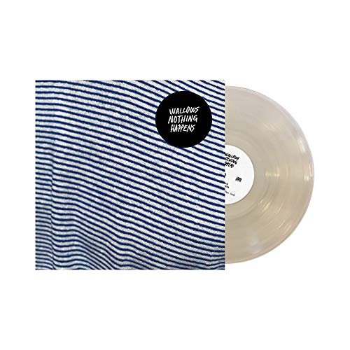 Album Art for Nothing Happens - Exclusive Limited Edition Clear Vinyl LP by Wallows