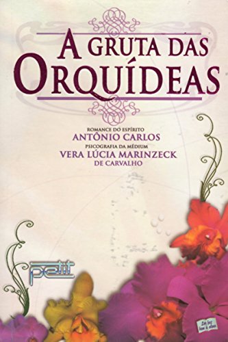 A Gruta Das Orquideas