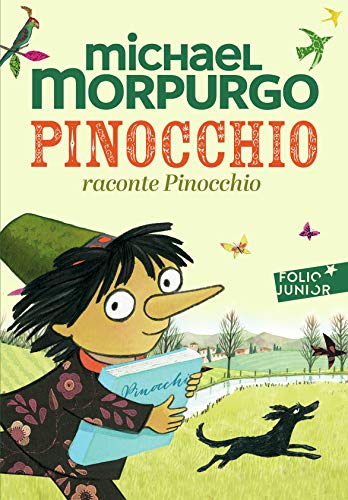 Pinocchio Raconte Pinocchio (Folio Junior)