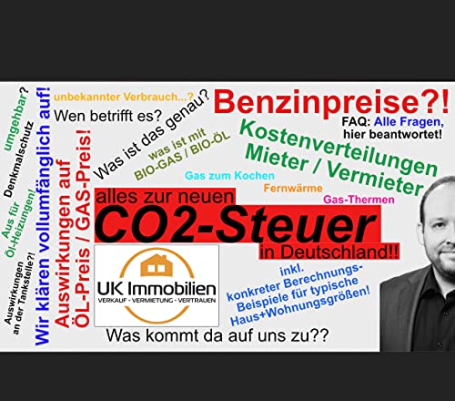 『die CO2-Steuer in Deutschland + Welche Kosten kommen da auf uns zu? inkl. konkreten Beispielen!』のカバーアート