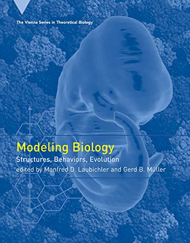 Modeling Biology: Structures, Behaviors, Evolution view 2