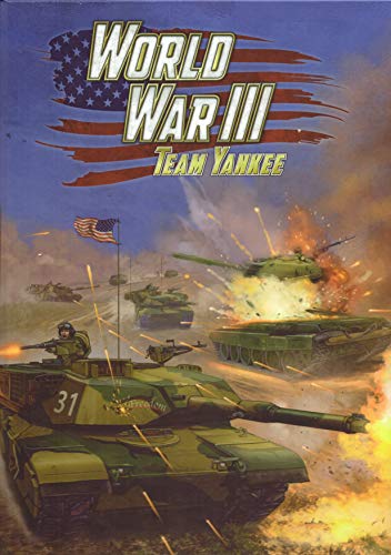 World War III: Team Yankee Rulebook (WWIII 98p A4 HB): 2019 Edition