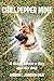 Chili Pepper Mine: A Story about a Boy and His Dog