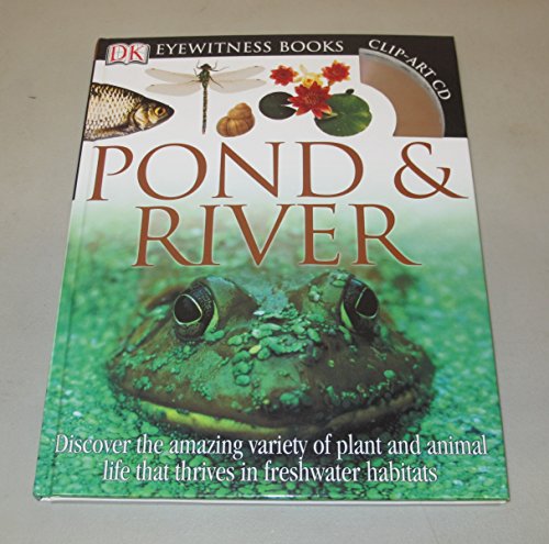 Eyewitness Pond & River (DK Eyewitness Books)