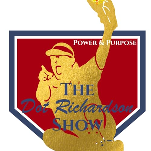 The Dot Richardson Show - Power & Purpose Titelbild