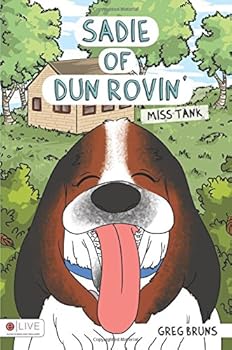 Paperback Sadie of Dun Rovin': Miss Tank: eLive Audio Download Included Book