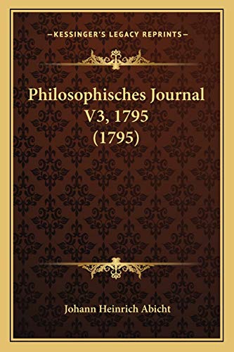 Philosophisches Journal V3, 1795 (1795) (German Edition)