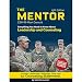 The Mentor - Everything You Need To Know About Leadership & Counseling