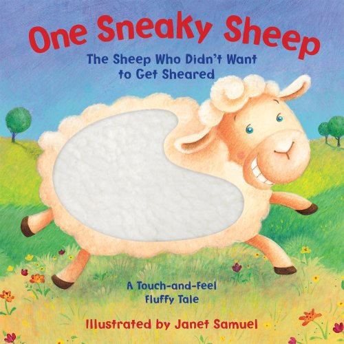 One Sneaky Sheep (The Sheep Who Didn't Want to ... 1581178417 Book Cover