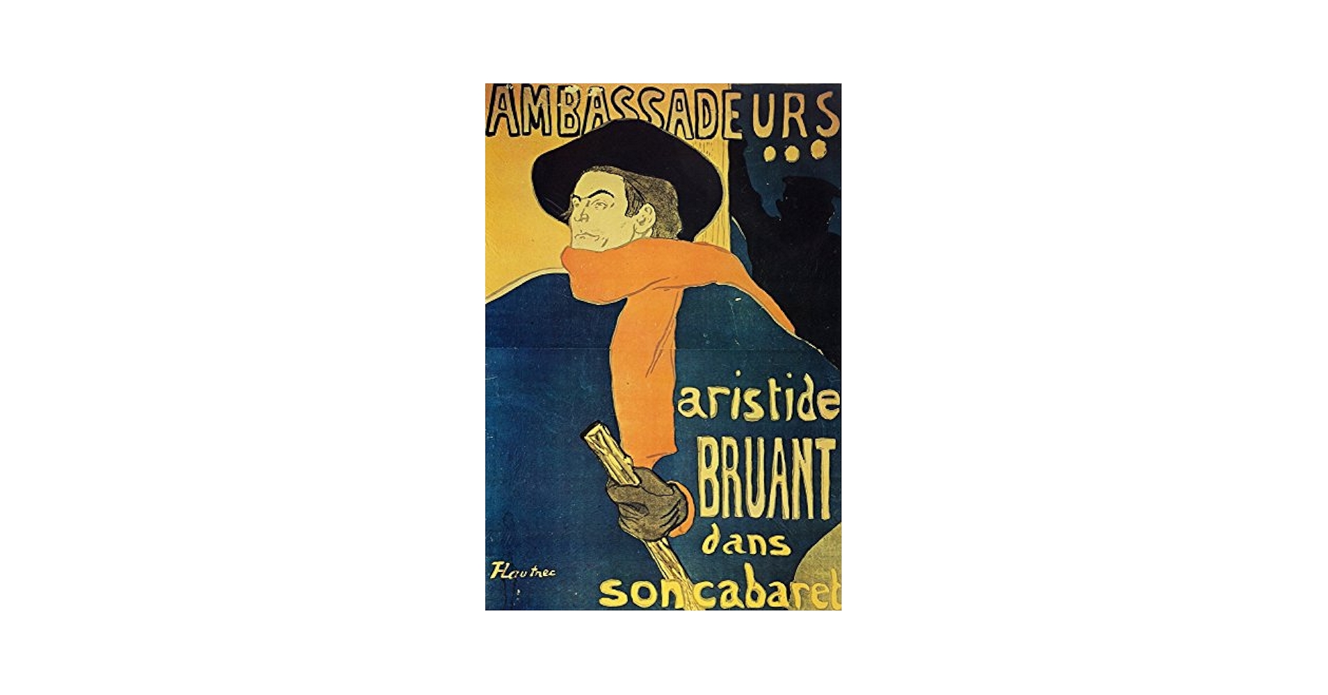 ロートレック 【AMBASSADEURS】　lithograph Amazon.com: Henri de Toulouse Lautrec Aristide Bruant in His