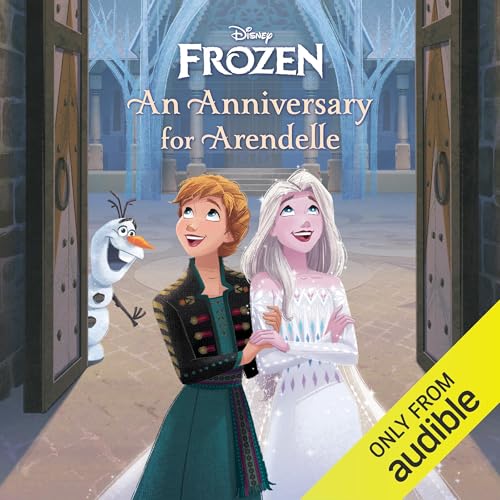 Frozen: An Anniversary for Arendelle Audiolivro Por Disney Books capa