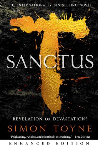 Sanctus (Enhanced Edition): A Novel (Ruin Trilogy Book 1) book cover