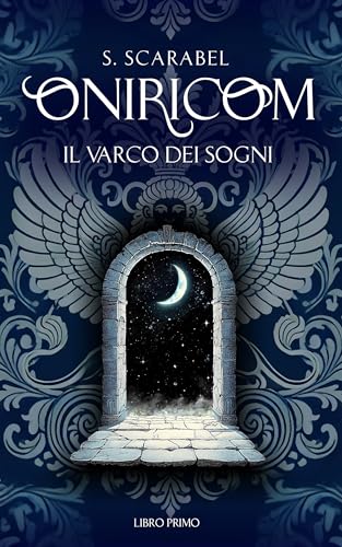 Oniricom: Il Varco dei Sogni