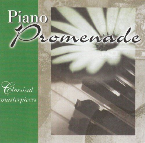 Classical Masterpieces: Piano Promenade [Audio CD]