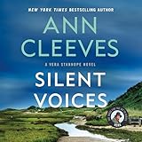 Silent Voices: A Vera Stanhope Mystery