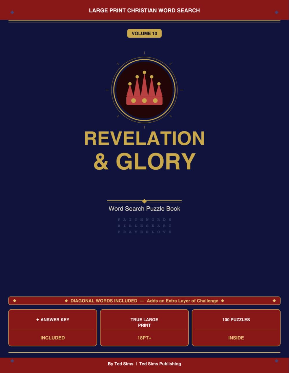 Large Print Christian Word Search: A Faith Journey Series Revelation & Glory — Vol. 10: Large Print Puzzles Exploring the End Times, Eternal Glory, and the Promises of Revelation