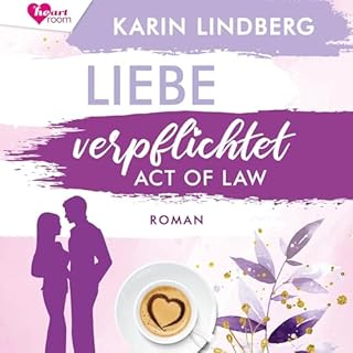 Liebe verpflichtet - Act of Law Titelbild