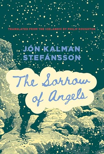The Sorrow of Angels (The Trilogy About the Boy, 2)