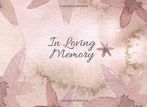 In Loving Memory: Funeral memorial sign in book for wakes and funerals
