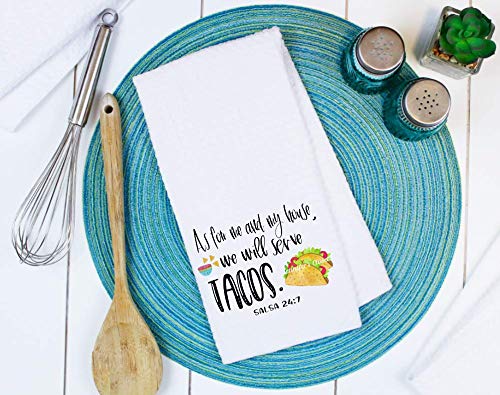 Serve Tacos 24:7, Taco Kitchen towels, Microfiber, Waffle Weave, white 16