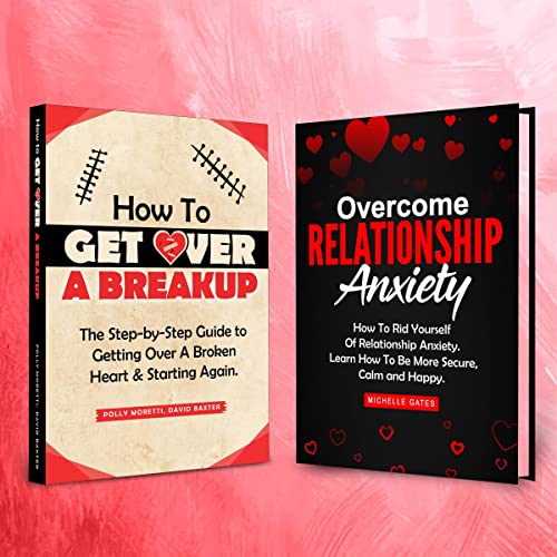 How to Get Over a Breakup and Overcome Relationship Anxiety by Polly Moretti, David Baxter, Michelle Gates episode artwork