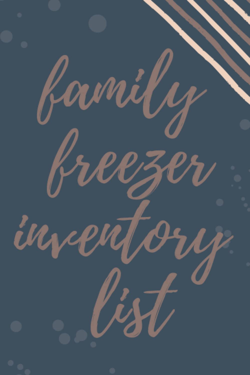 family freezer inventory list: to track your freezer items