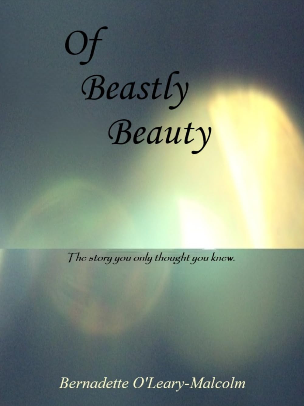 Of Beastly Beauty