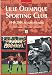 LOSC - 1944-2004, le soixantenaire (French Edition)