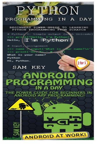 Buy Python Programming in a Day & Android Programming in a Day! Online ...