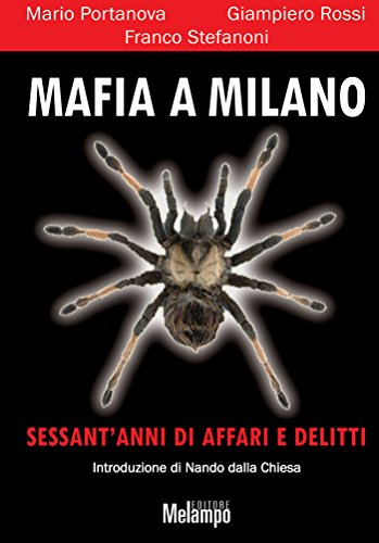 Mafia a Milano (Le storie)