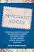 Immigrant Voices, Volume 2
