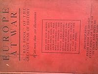 Europe at War: A Red Book of the Greatest War in History, etc. With more than 200 Illustrations. B000IUPZC0 Book Cover