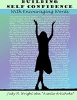 Building Self Confidence With Encouraging Words 1482748312 Book Cover