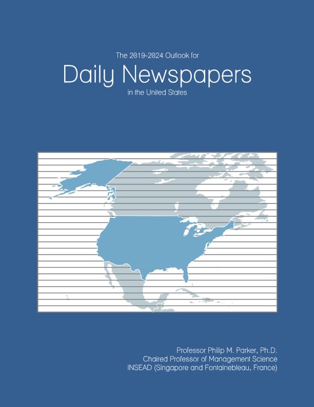 The 2019-2024 Outlook for Daily Newspapers in the United States