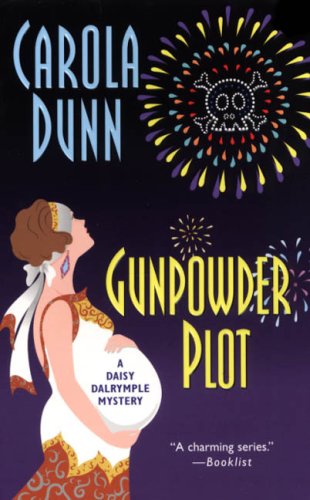 Gunpowder Plot (Daisy Dalrymple Mysteries, No. 15) 0758215975 Book Cover