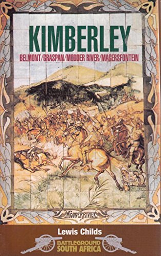 Kimberly: Battleground South Africa