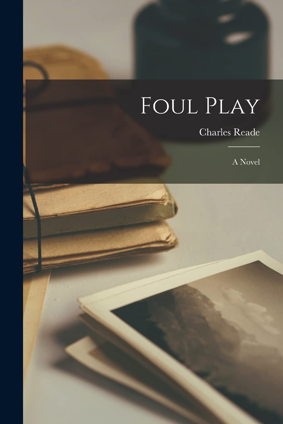 Foul Play: A Novel