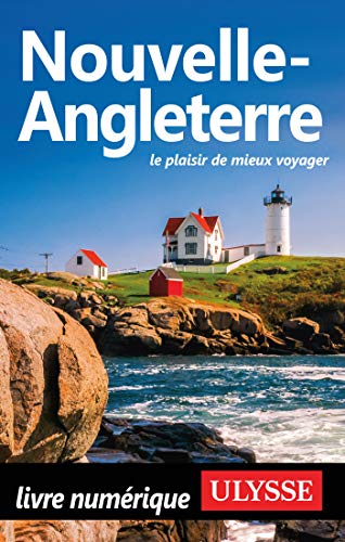 Télécharger Nouvelle-Angleterre Le plaisir de mieux voyager (Guide de voyage) Livre eBook France