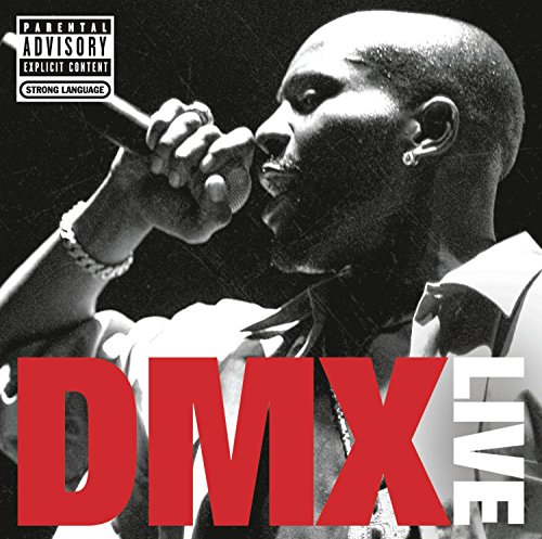 DMX - Live (Explicit)