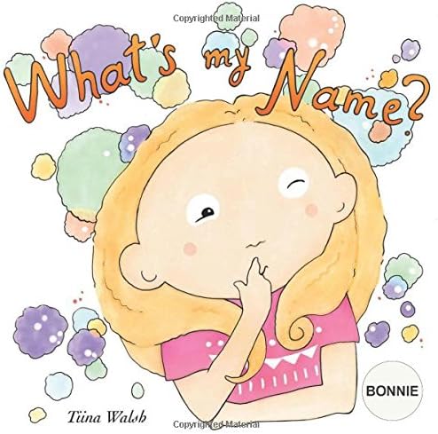 What's my name? BONNIE