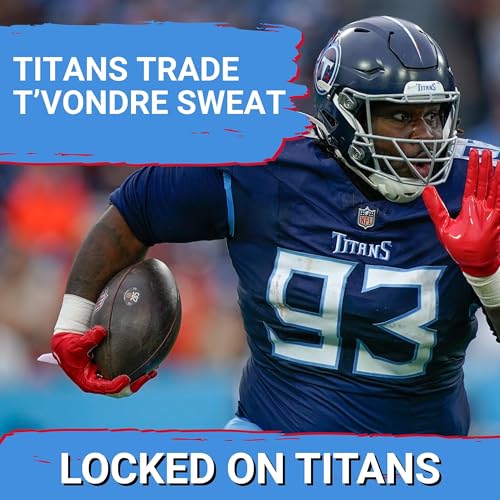 BREAKING: Tennessee Titans TRADE T'Vondre Sweat for Jermaine Johnson in Mike Borgonzi FLEECE JOB