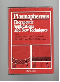 Paperback Plasmapheresis: Therapeutic applications and new techniques Book