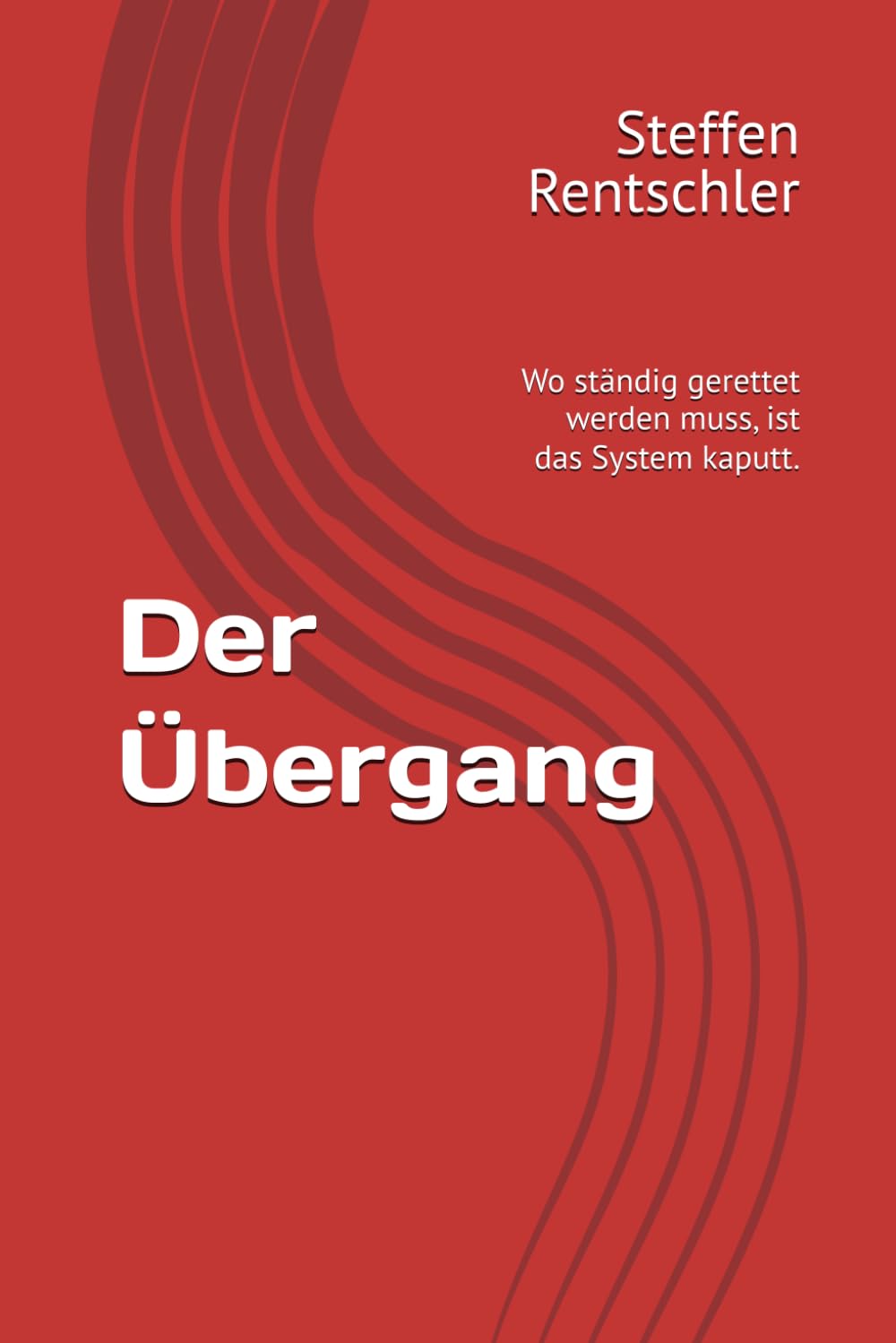 Der Übergang: Wo ständig gerettet werden muss, ist die System kaputt.